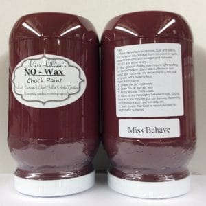 Miss Lillian's NO WAX Chock Paint Miss Behave