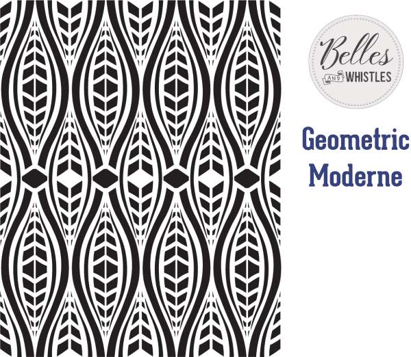 Belles and Whistles stencil Geometric Moderne 40x50cm - non-adhesive - reusable
