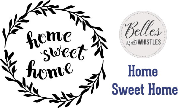 Belles and Whistles Stencil - Non Adhesive - Reusable - Home Sweet Home