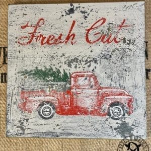 Picture / wooden sign Elfen & Helden "Fresh Cut ... Vintage Truck" Vintage - Shabby - Unique
