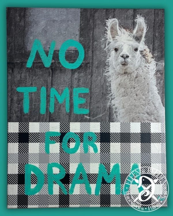 Canvas picture Motivation - Bruce No Time for Drama - portrait format 50 x 40 cm